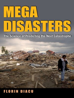 cover image of Megadisasters